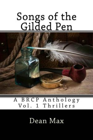 Songs Of The Gilded Pen Vol. 1: Thrillers Paperback