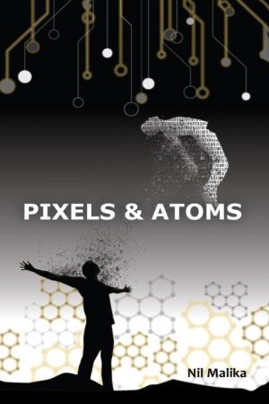 Pixels & Atoms