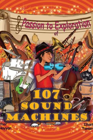 Passion to Exploration of 107 Sound Machines